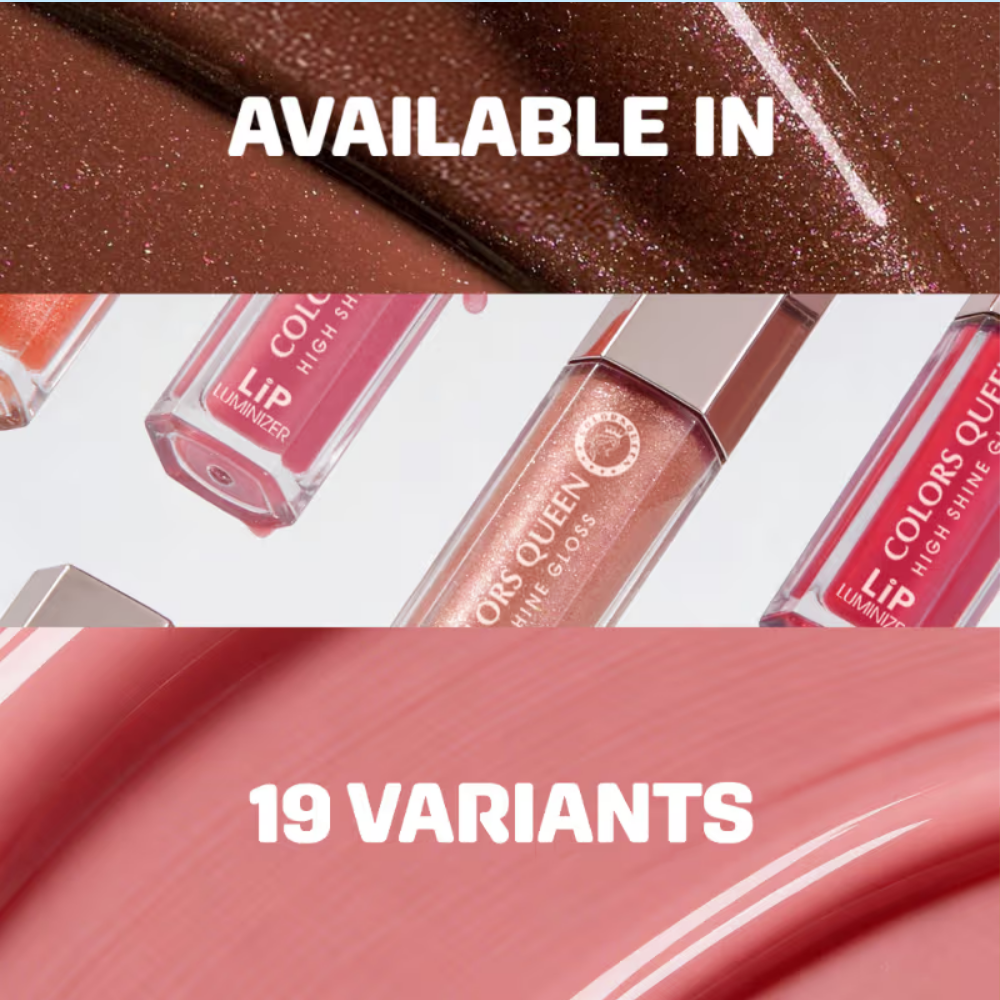 Colors Queen Lip Luminizer High Shine Lip Gloss Enriched with Shea Butter