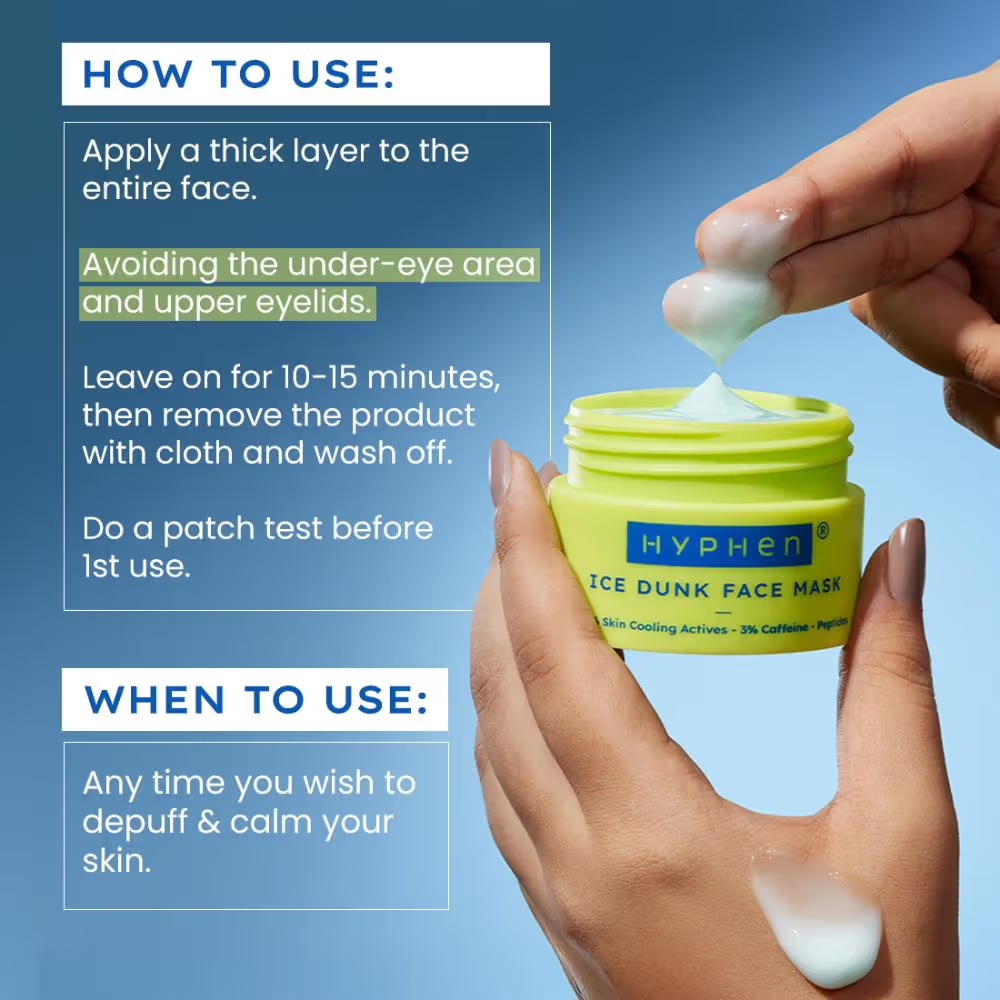 Hyphen Ice Dunk Cooling Face Mask - 31% Cooling Actives, 3% Caffeine - Instant Depuff