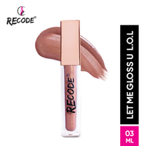 Recode Let Me Gloss U Lipstick