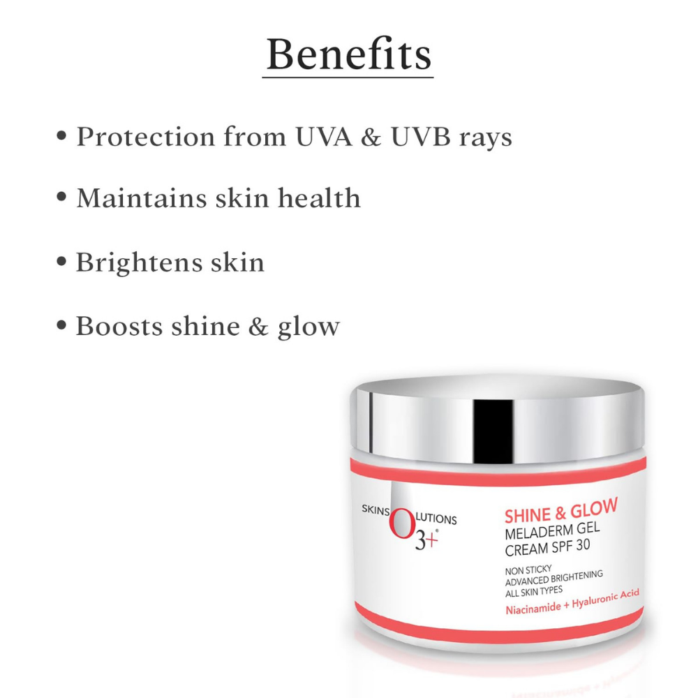 O3+ Shine & Glow Meladerm Gel Sunscreen Cream SPF 30
