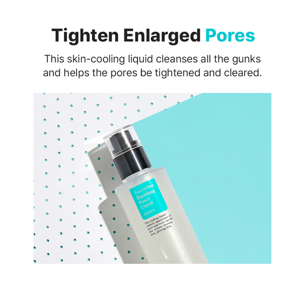COSRX Two In One Poreless Power Liquid