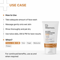 Dermatouch Bye Bye Pigmentation Face Wash