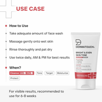 Dermatouch Dailyglow Bright & Even Skin Tone Face Wash