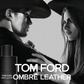 Tom Ford Ombre Leather Eau De Parfum For Him